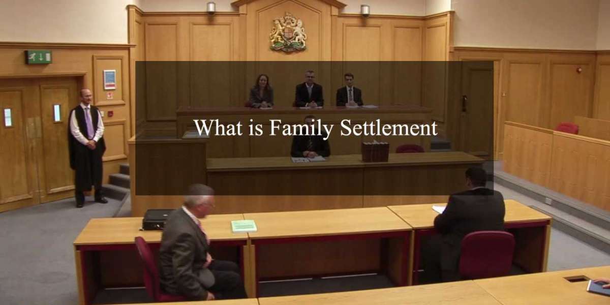 What is Family Settlement