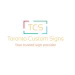 Toronto Custom Signs Profile Picture