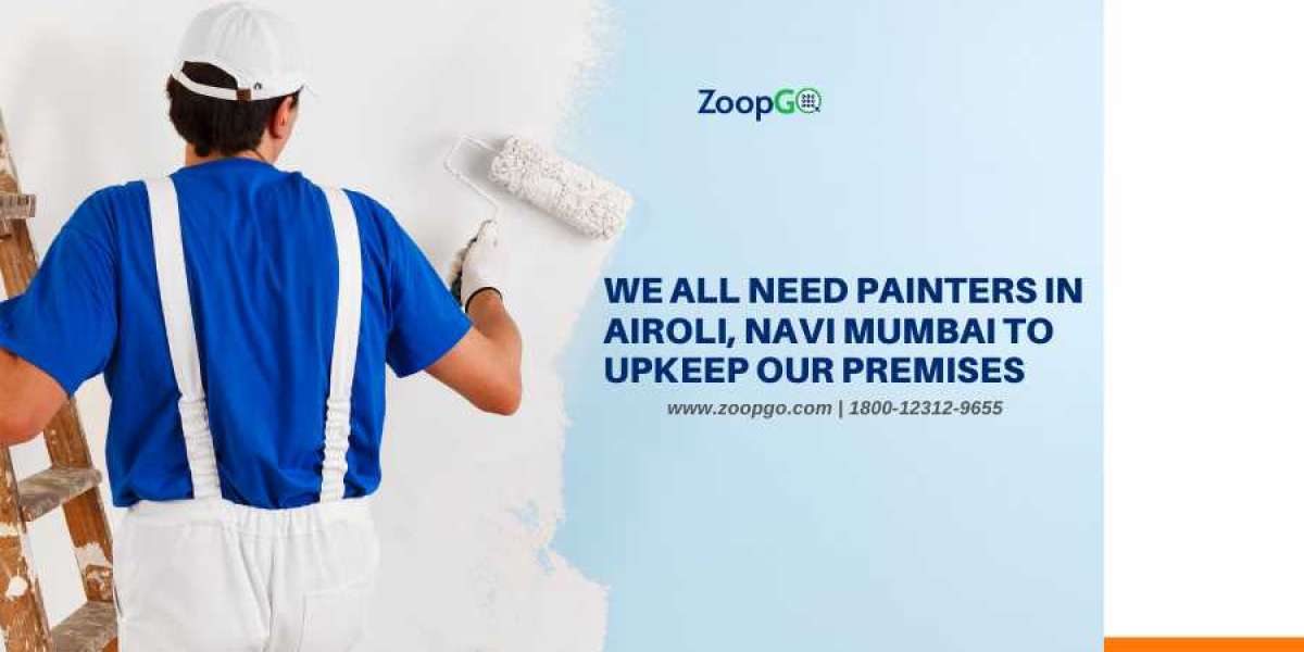 We all need Painters in Airoli, Navi Mumbai to upkeep our premises