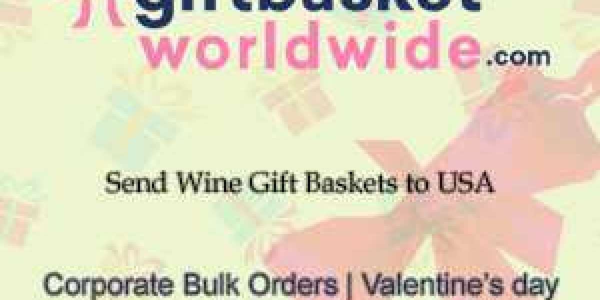 Wine Gift Basket Delivery USA is now Easy and Affordable