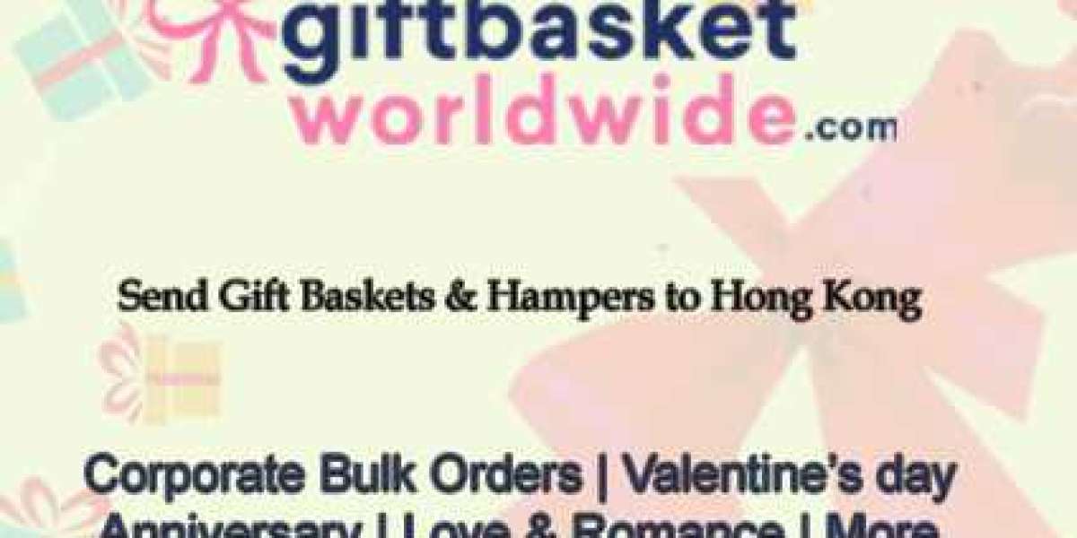 Online Gift Baskets Delivery in HONG KONG– Get Your Gift Baskets Delivered on the Same Day