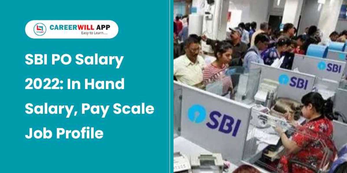 Things to know about SBI PO Salary 2022