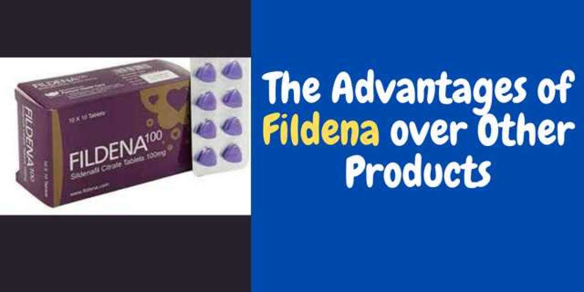 The Advantages of Fildena over Other Products