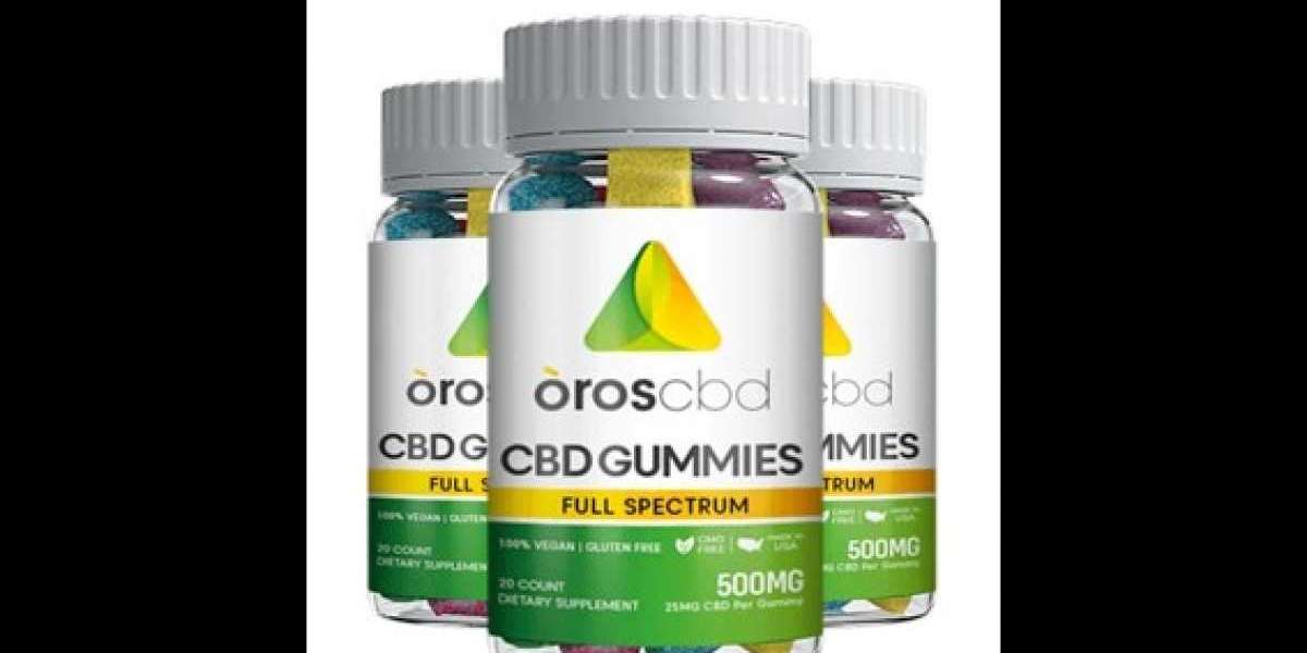 Oros CBD Gummies 2023 Updated secret facts behind Oros CBD Gummies