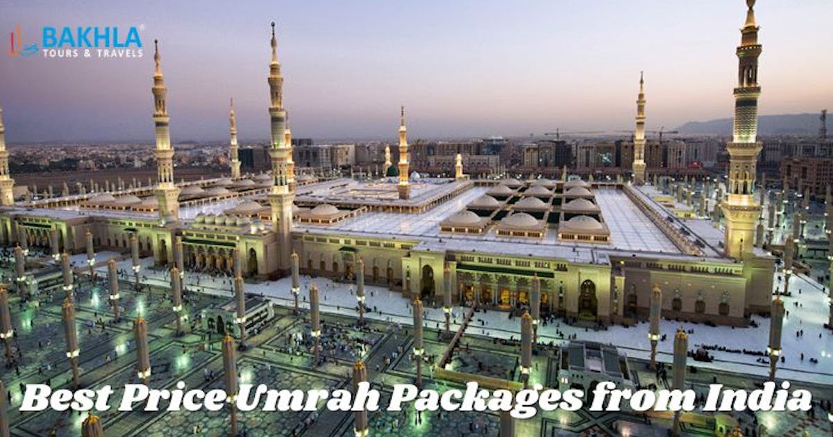 Best Price Umrah Packages from India