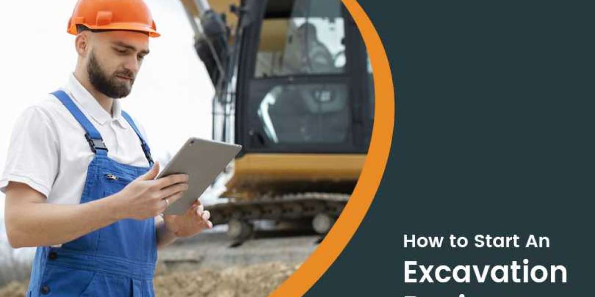 How to Start An Excavation Business: 7 Simple Steps to Make Profit