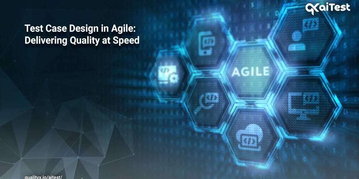 Test Case Design in Agile: Delivering Quality at Speed